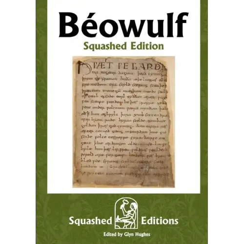 Béowulf (Squashed Edition)