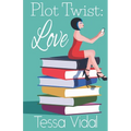 Plot Twist: Love