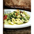 Puglia in Cucina: The Flavours of Apulia