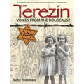 Terezin: Voices from the Holocaust