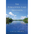 The Forgotten Lake Secession