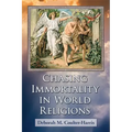 Chasing Immortality in World Religions