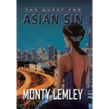The Quest for Asian Sin
