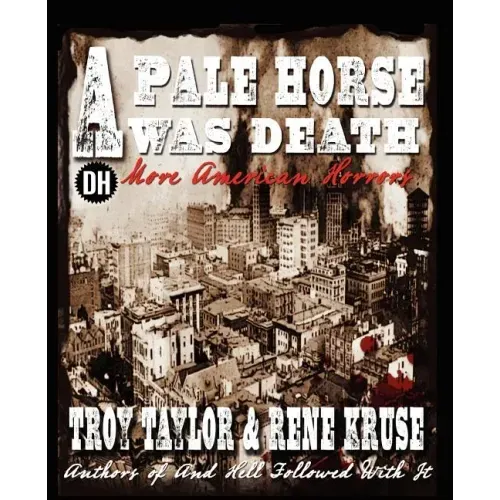 A Pale Horse Was Death