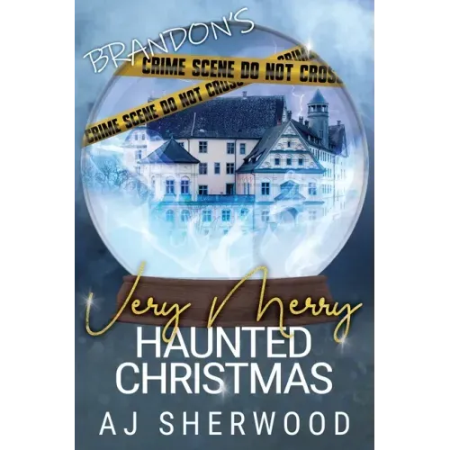 Brandon's Very Merry Haunted Christmas