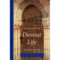 Introduction to the Devout Life, 400th Anniversary Edition