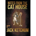 Notes from the Cat House