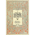 There Are Some Secrets