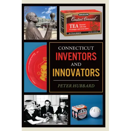 Connecticut Inventors and Innovators