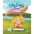 Lily Lolek, Future Saint