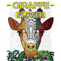 Giraffe & Flower Coloring Book For Adults: Giraffe Coloring Book and Flowers Patterns for Relaxation