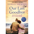 Our Last Goodbye