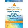 Kaplan and Sadock's Pocket Handbook of Psychiatric Drug Treatment
