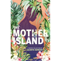 The Mother Island