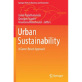 Urban Sustainability: A Game-Based Approach