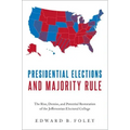 Presidential Elect & Majority Rule P