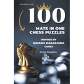 100 Mate in One Chess Puzzles, Inspired by Hikaru Nakamura Games