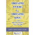 Unusual Poems for Unusual Kids and the Unusual Adults They Become