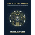 The Visual Word: Illustrated Outlines of the New Testament Books