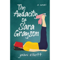 The Audacity of Sara Grayson