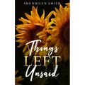 Things Left Unsaid