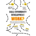 Does Community Development Work?: Stories and Practice for Reconstructed Community Development in South Africa