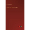 Freedom in the Church of England
