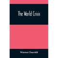 The World Crisis