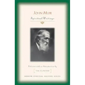 John Muir: Spiritual Writings