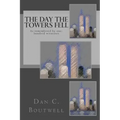 The Day the Towers Fell