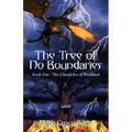 The Tree of No Boundaries: Book One: The Chronicles of Weekland