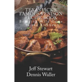 Texas Jack's Famous Venison Recipe Book: Bringing Wild Game to the Kitchen