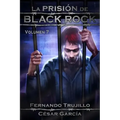 La Prisión de Black Rock. Volumen 7