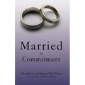 Married to Commitment