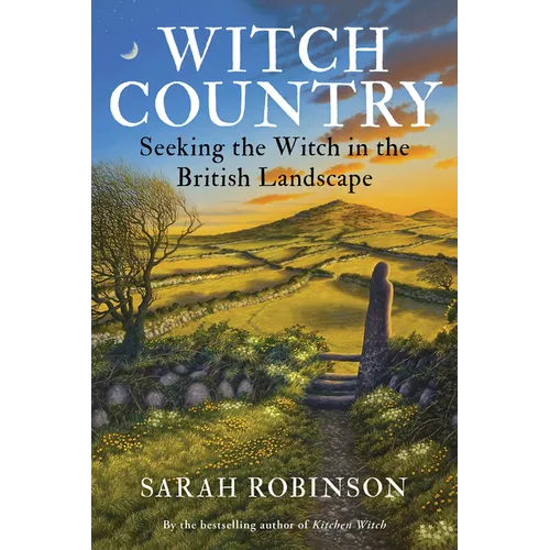 Witch Country (Rww): Seeking the Witch in the British Landscape