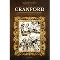 Cranford: A Masterpiece of Victorian Literature, Beautifully Illustrated by Hugh Thomson