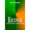 Recover: Finding Help in Times of Need