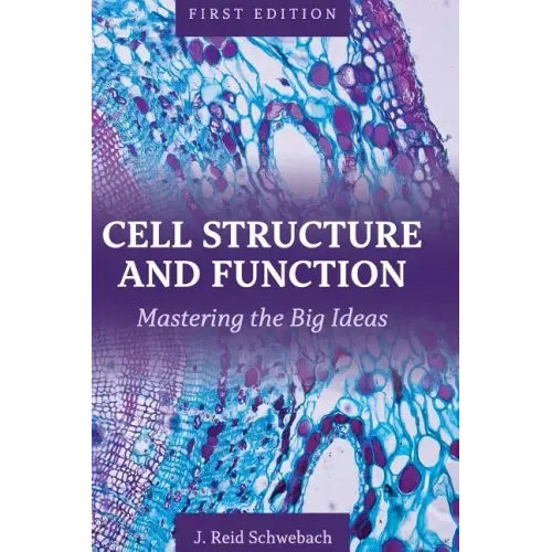 Cell Structure and Function