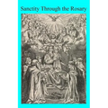 Sanctity Through the Rosary