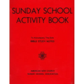 Sunday School Activity Book, Series 2: To accompany Bible Study Notes, by Anita S. Dole