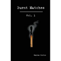 Burnt Matches