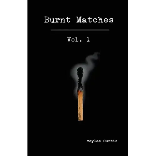 Burnt Matches