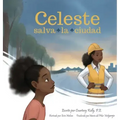 Celeste salva la ciudad