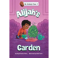 Alijah's Garden