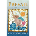 Prevail: Poems on Life, Love, and Politics