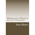 Marriages of Blount County Tennessee