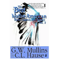 The Best Native American Myths, Legends, and Folklore Vol.2