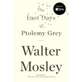 The Last Days of Ptolemy Grey