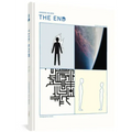 The End: Revised and Expanded