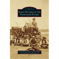 Early Settlers of the Panhandle Plains